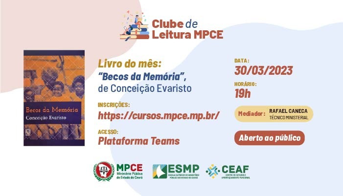 CLUBE DE LEITURA MPCE - BECOS DA MEMÓRIA, DE CONCEIÇÃO EVARISTO - Nº 19