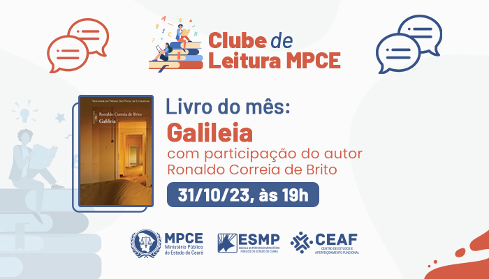 CLUBE DE LEITURA MPCE - GALILÉIA, DE RONALDO CORREIA DE BRITO - EDIÇÃO Nº 26