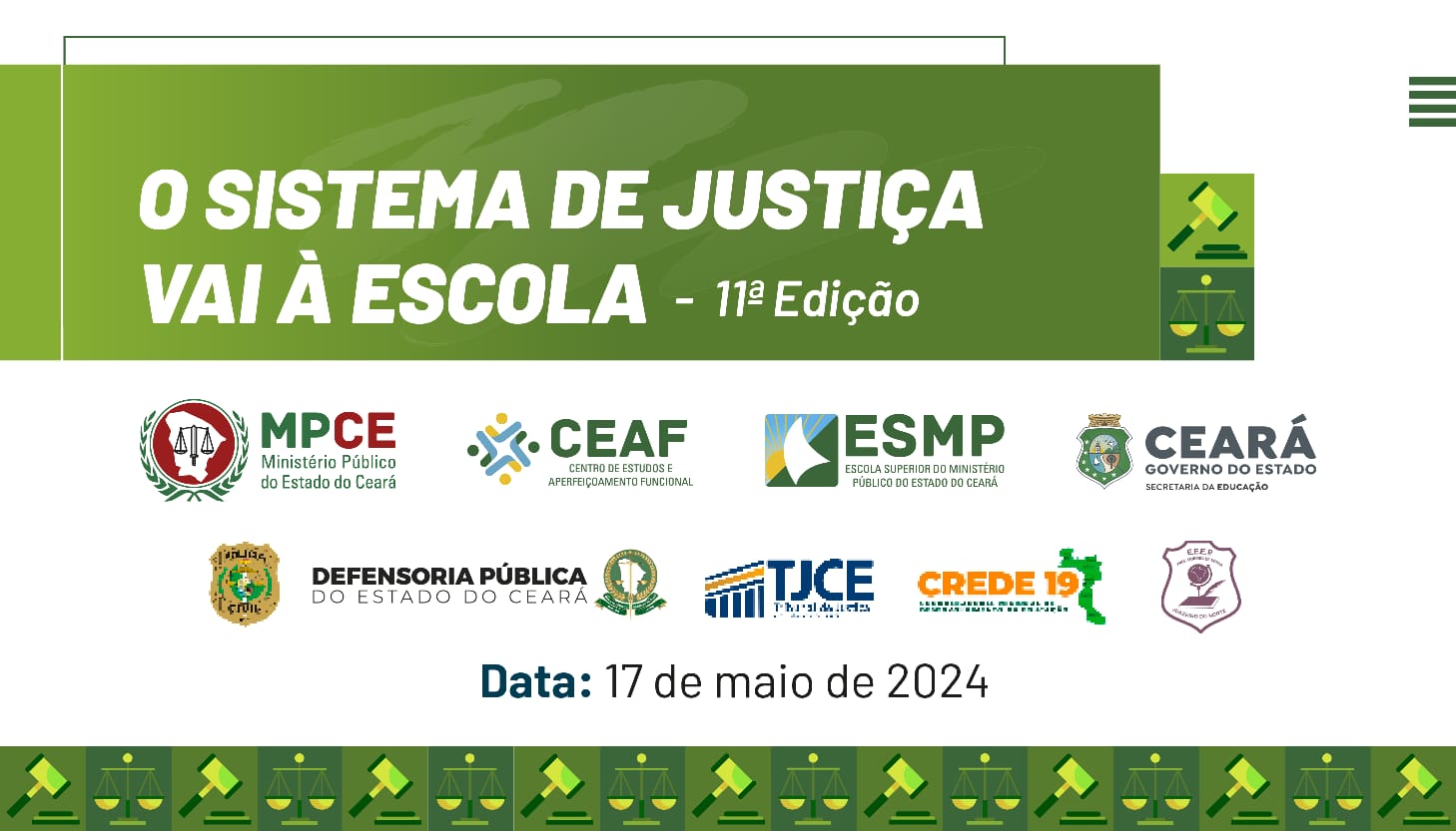 PROGRAMA: O SISTEMA DE JUSTIÇA VAI À ESCOLA - 11ª EDIÇÃO