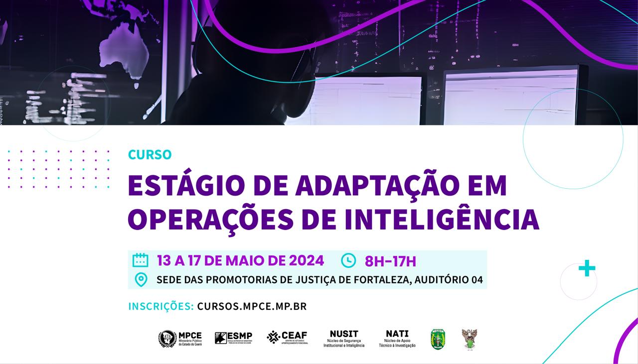 ESTÁGIO DE ADAPTAÇÃO EM OPERAÇÕES DE INTELIGÊNCIA