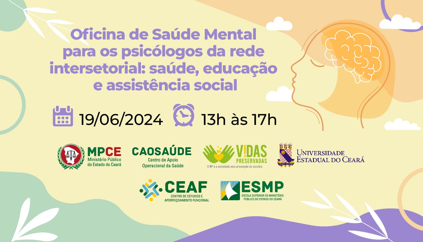 OFICINA DE SAÚDE MENTAL PARA OS PSICÓLOGOS DA REDE INTERSETORIAL: SAÚDE, EDUCAÇÃO E ASSISTÊNCIA SOCIAL