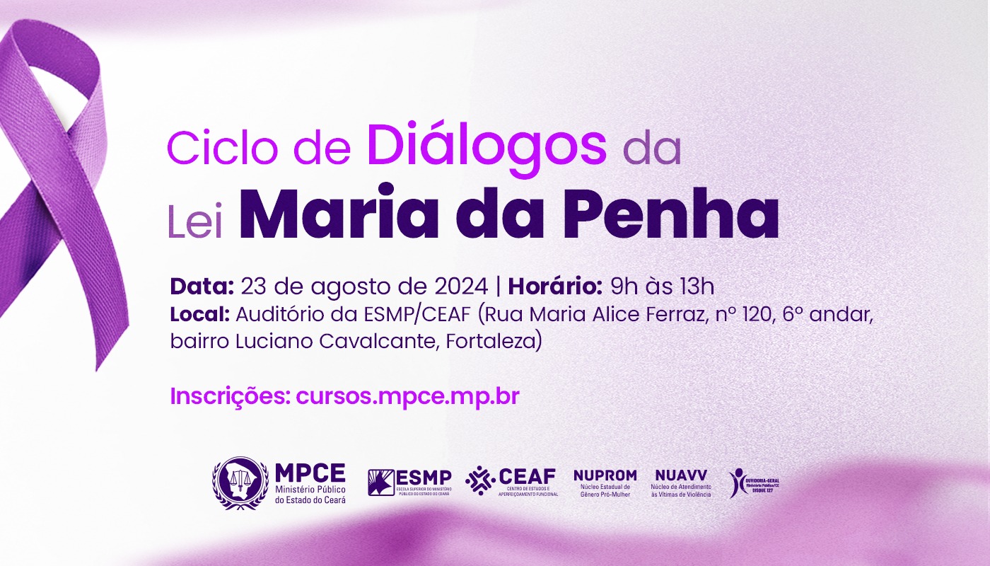 CICLO DE DIÁLOGOS DA LEI MARIA DA PENHA 