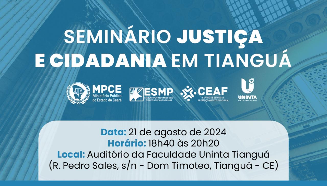 SEMINÁRIO: JUSTIÇA E CIDADANIA EM TIANGUÁ
