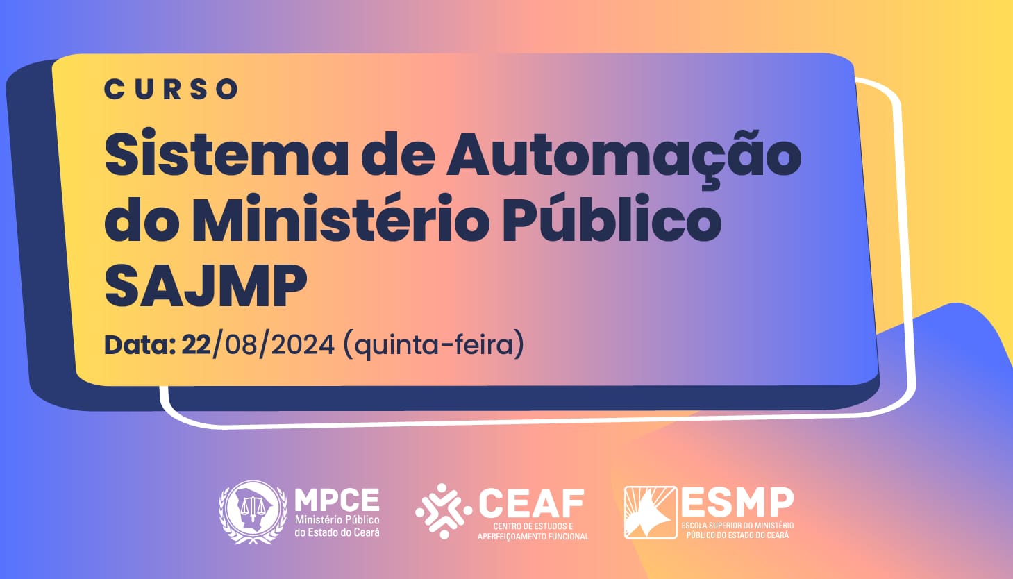Curso Sistema de Automação do MP - SAJ