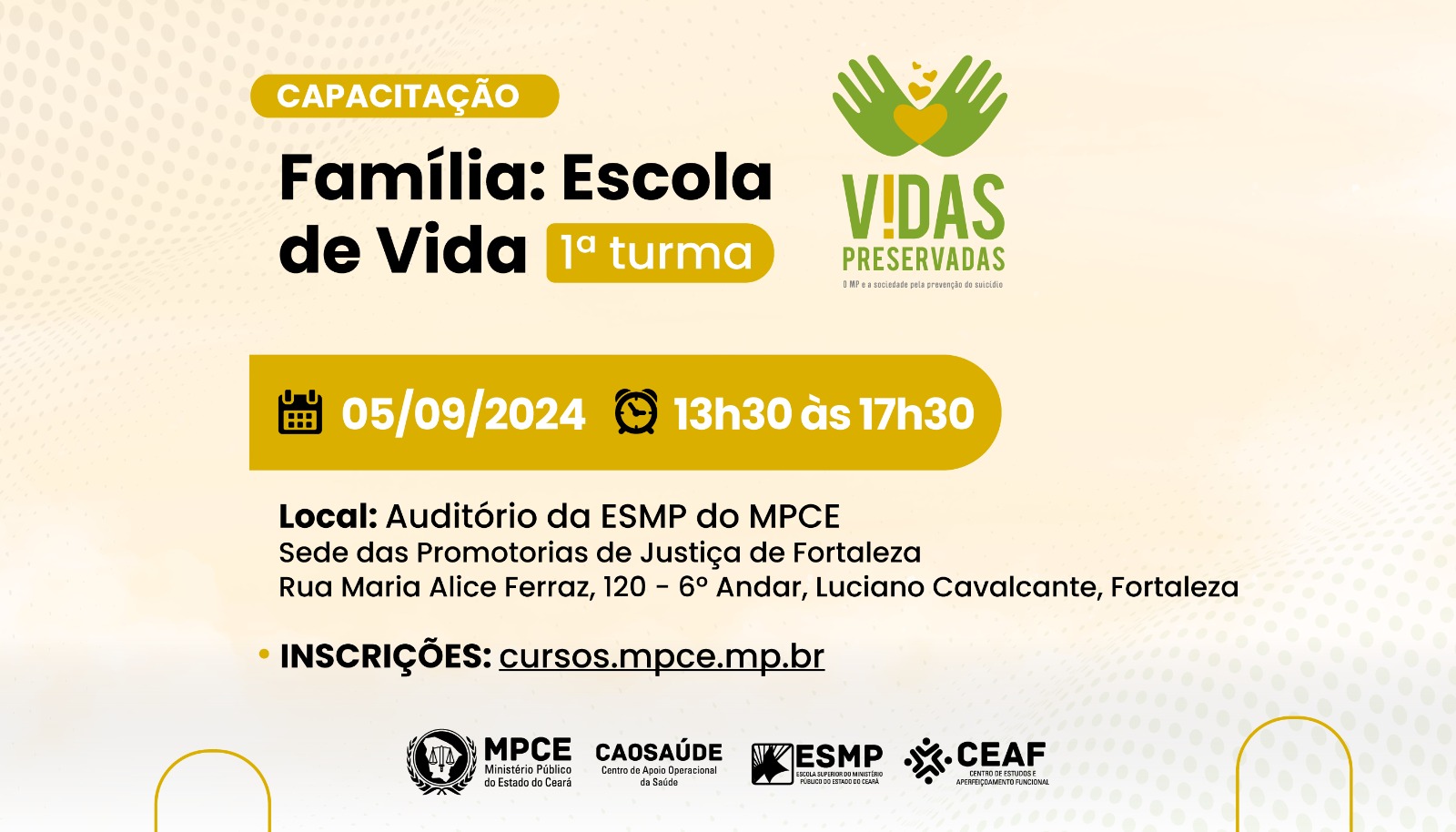 FAMÍLIA: ESCOLA DE VIDA - 1ª TURMA