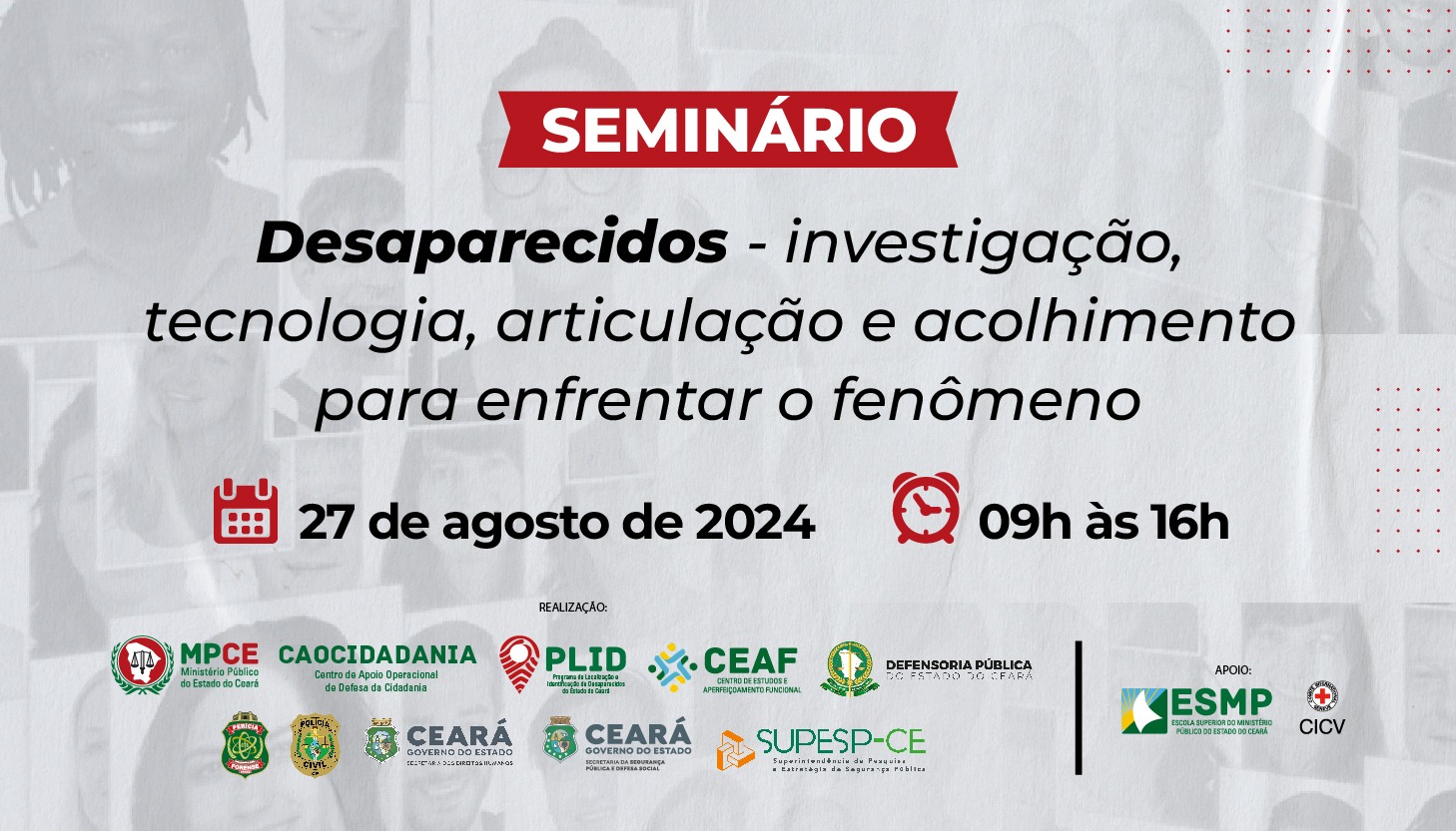 DESAPARECIDOS - INVESTIGAÇÃO, TECNOLOGIA, ARTICULAÇÃO E ACOLHIMENTO PARA ENFRENTAR O FENÔMENO