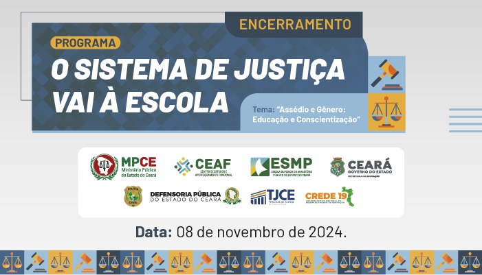 O SISTEMA DE JUSTIÇA VAI À ESCOLA