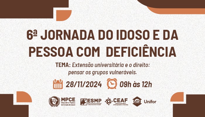 6ª JORNADA DO IDOSO E DA PESSOA COM DEFICIÊNCIA