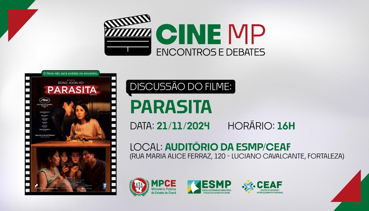 CINE MP - ENCONTROS E DEBATES - PARASITA - EDIÇÃO 4ª