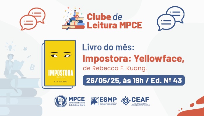 CLUBE DE LEITURA MPCE - IMPOSTORA: YELLOWFACE - EDIÇÃO Nº 43