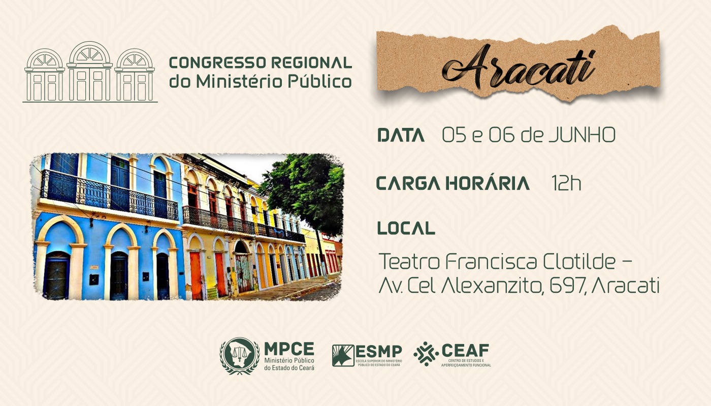 CONGRESSO REGIONAL DO MINISTÉRIO PÚBLICO - ARACATI/CE