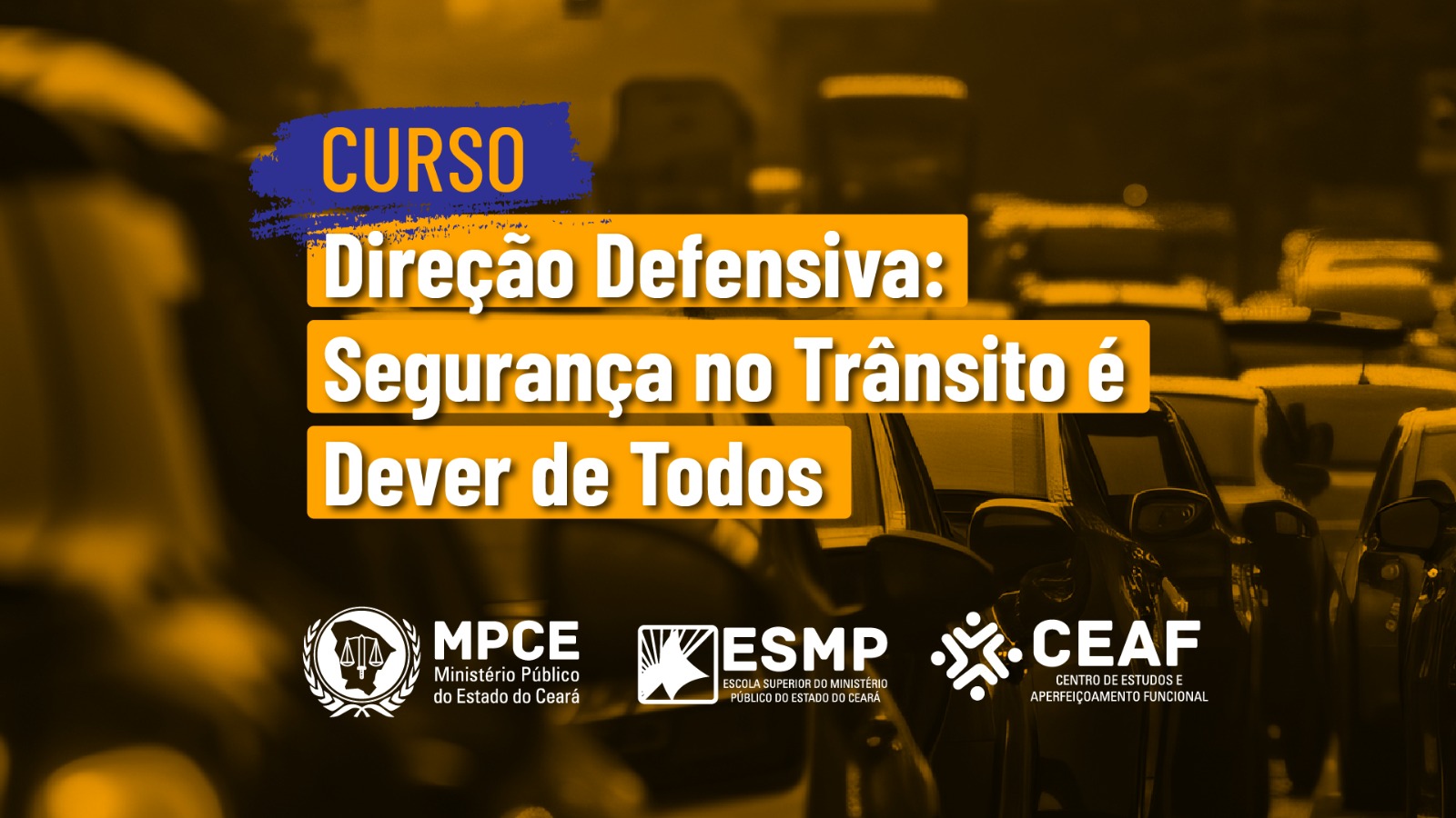 CURSO DE DIREÇÃO DEFENSIVA: SEGURANÇA NO TRÂNSITO É DEVER DE TODOS