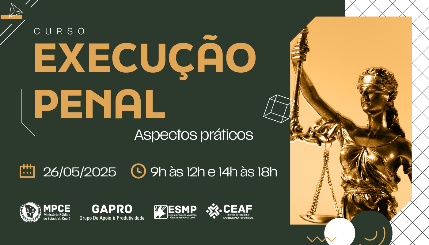 CURSO DE EXECUÇÃO PENAL - ASPECTOS PRÁTICOS