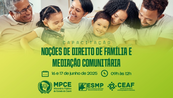 CAPACITAÇÃO: NOÇÕES DE DIREITO DE FAMÍLIA E MEDIAÇÃO COMUNITÁRIA