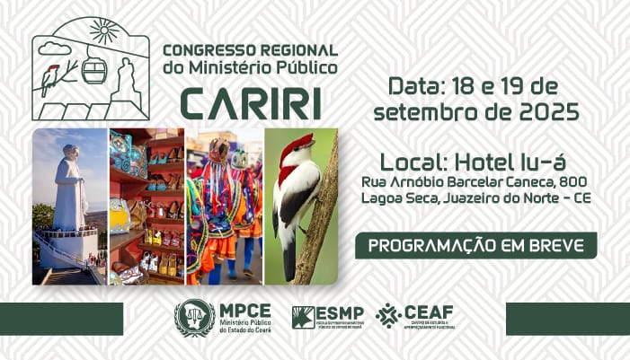 CONGRESSO REGIONAL DO MINISTÉRIO PÚBLICO - CARIRI