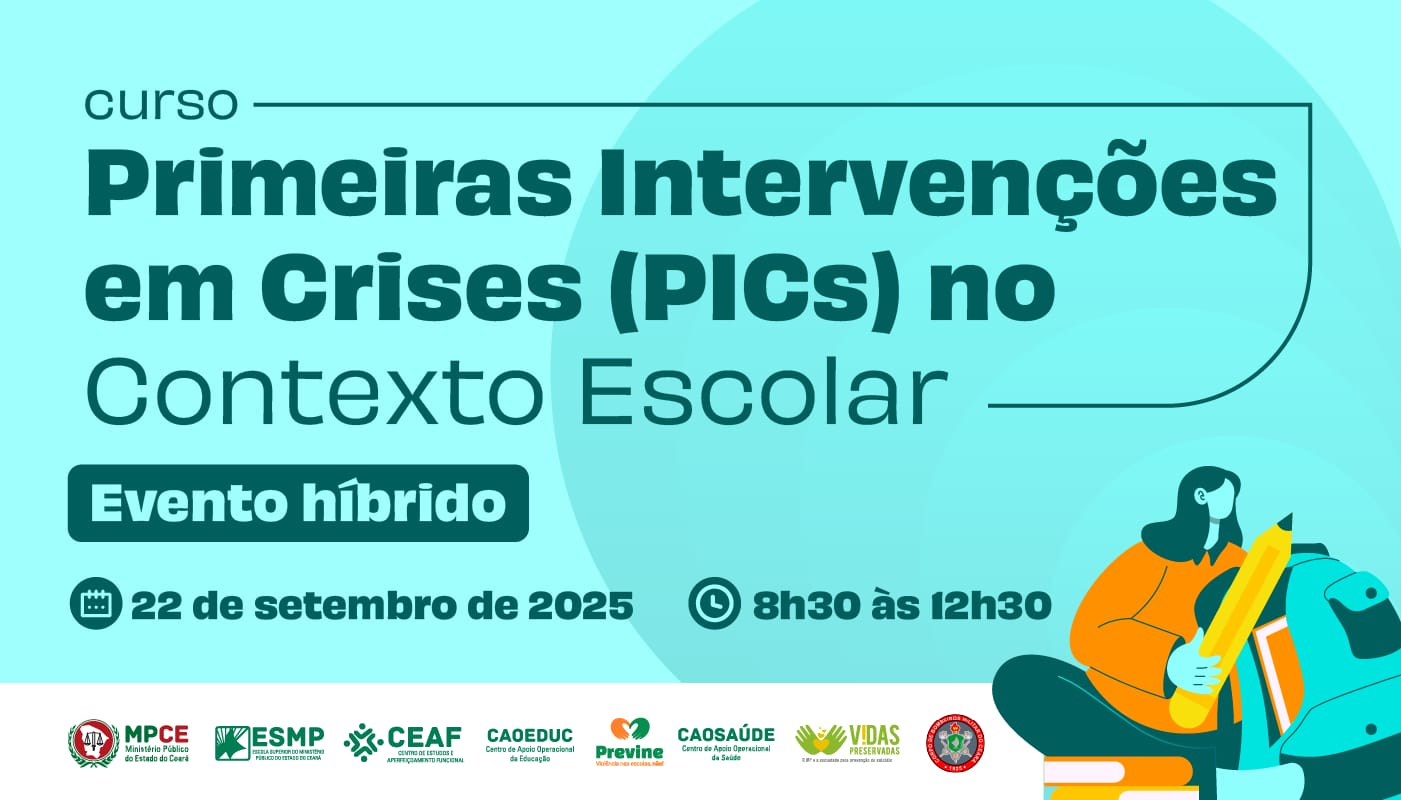 PRIMEIRAS INTERVENÇÕES EM CRISES (PICs) NO CONTEXTO ESCOLAR