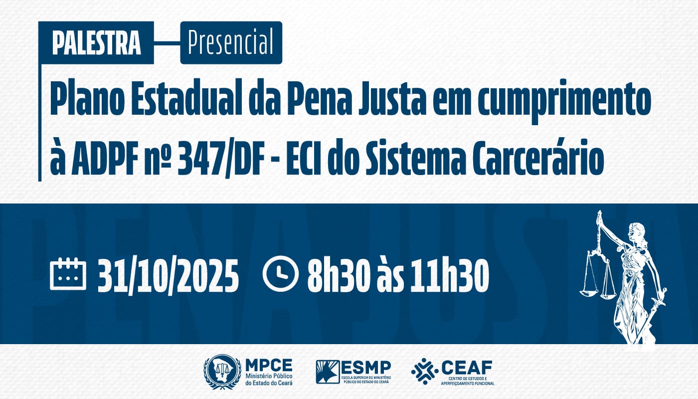 PLANO ESTADUAL DA PENA JUSTA EM CUMPRIMENTO À ADPF Nº 347/DF - ECI DO SISTEMA  CARCERÁRIO