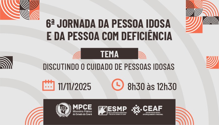 6ª JORNADA DA PESSOA IDOSA E DA PESSOA COM DEFICIÊNCIA
