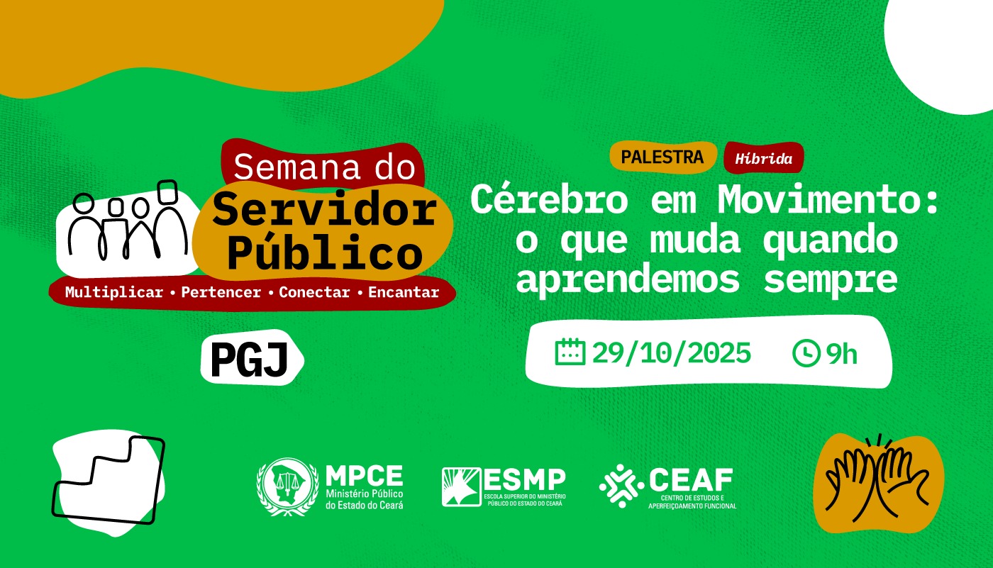 SEMANA DO SERVIDOR PÚBLICO: MULTIPLICAR - PERTENCER - CONECTAR - ENCANTAR