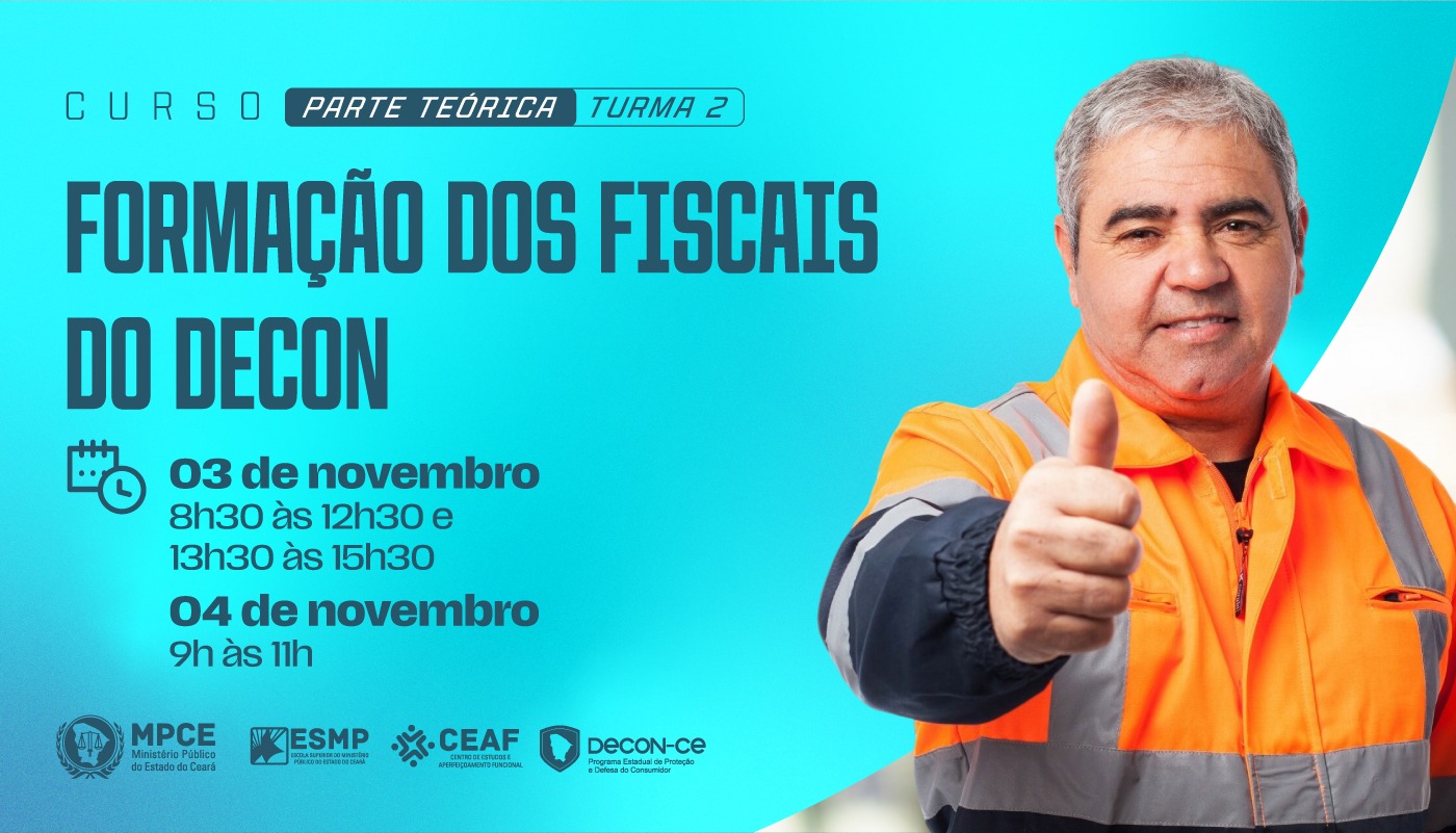 CURSO DE FORMAÇÃO DOS FISCAIS DO DECON - TURMA 2