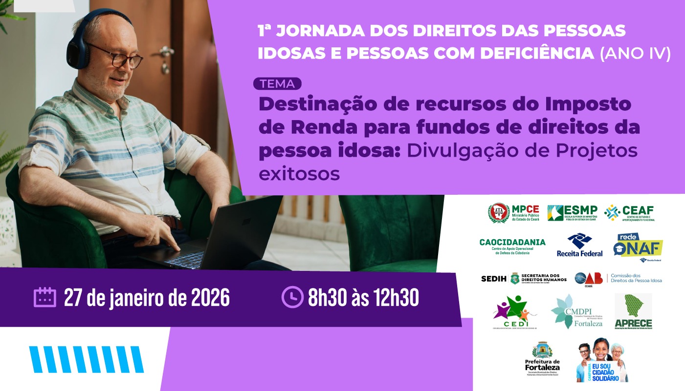 1ª JORNADA DOS DIREITOS DAS PESSOAS IDOSAS E PESSOAS COM DEFICIÊNCIA