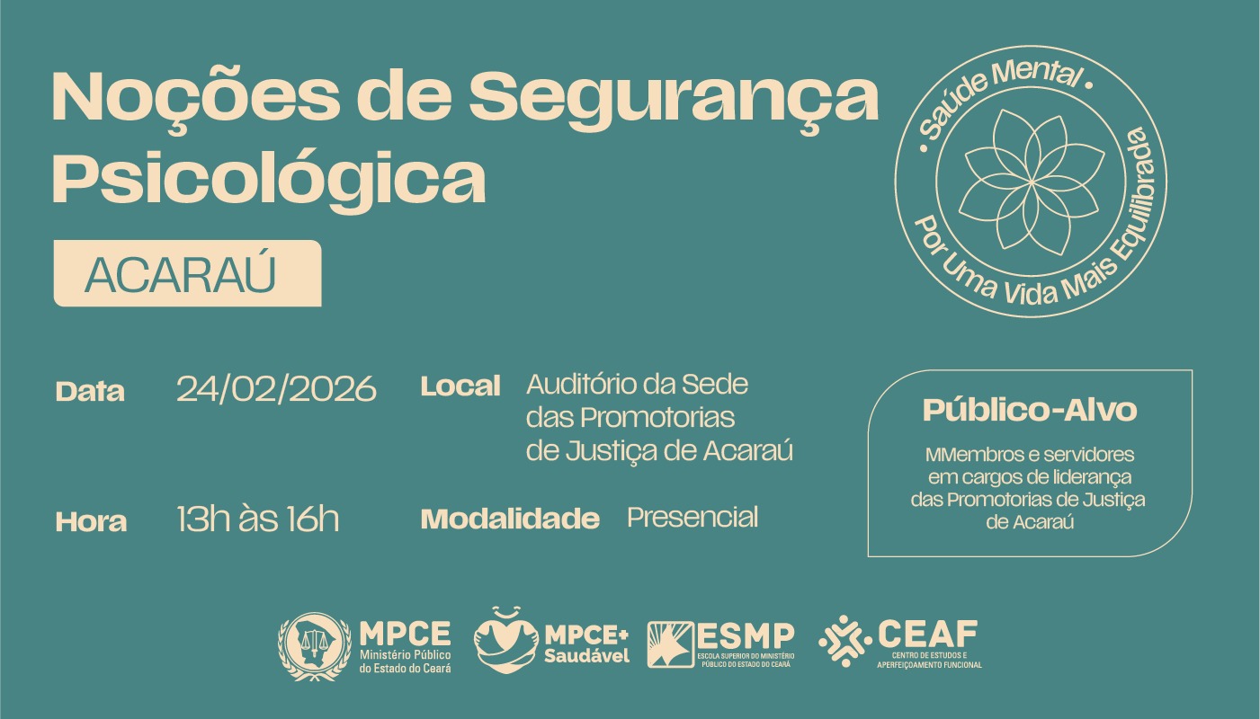 NOÇÕES DE SEGURANÇA PSICOLÓGICA - ACARAÚ/CE