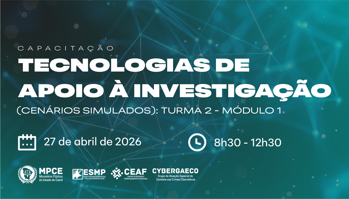 TECNOLOGIAS DE APOIO À INVESTIGAÇÃO - TURMA 2