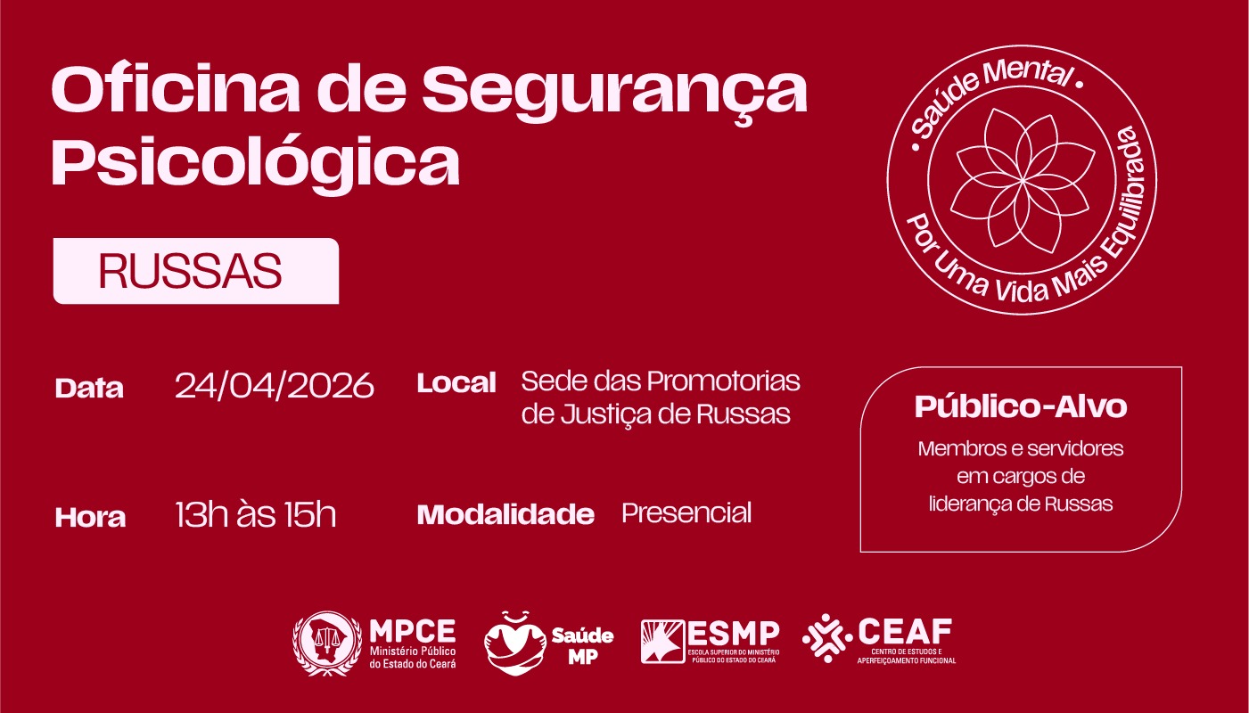 OFICINA DE SEGURANÇA PSICOLÓGICA - RUSSAS/CE