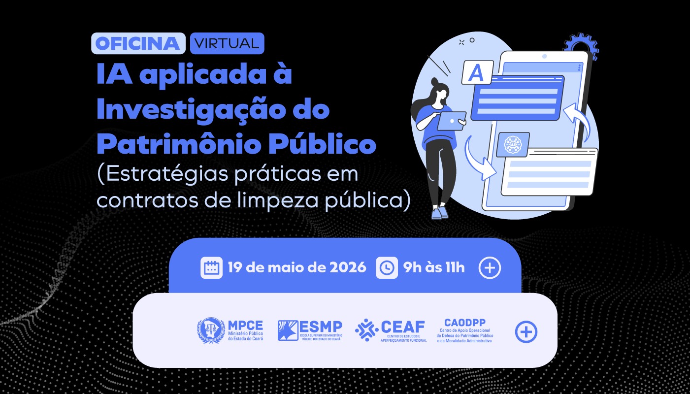 OFICINA DE IA APLICADA À INVESTIGAÇÃO DO PATRIMÔNIO PÚBLICO: ESTRATÉGIAS PRÁTICAS EM CONTRATOS DE LIMPEZA PÚBLICA