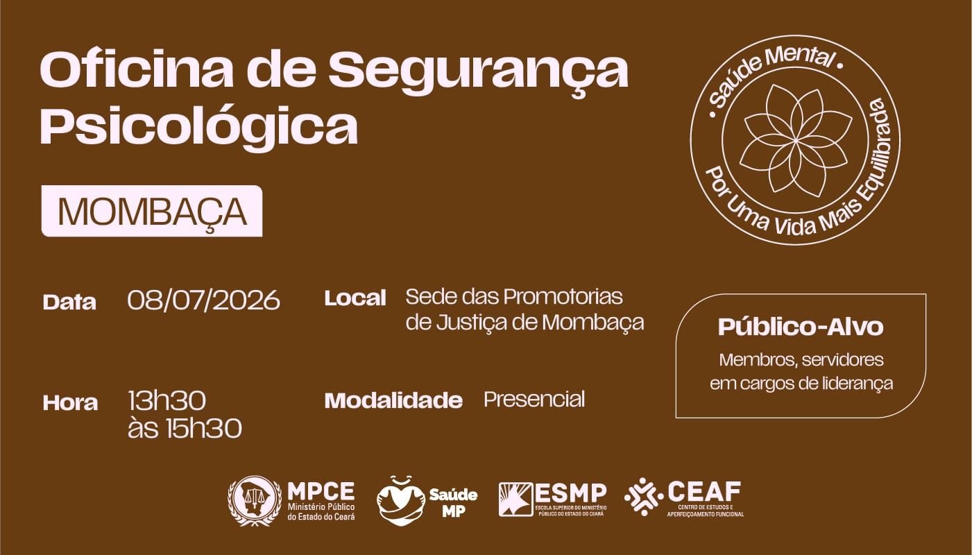 OFICINA DE SEGURANÇA PSICOLÓGICA (MOMBAÇA)