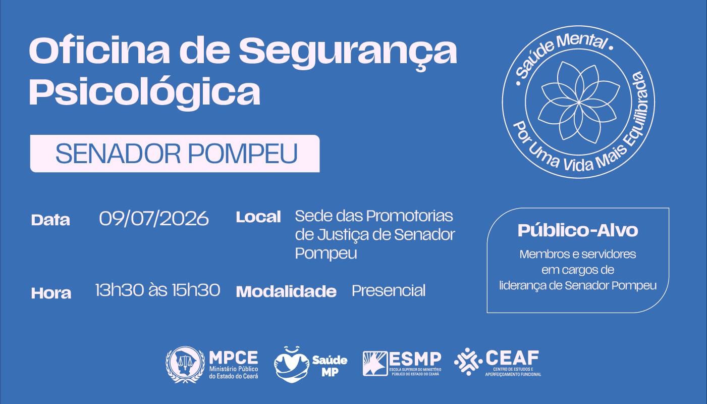 OFICINA DE SEGURANÇA PSICOLÓGICA (SENADOR POMPEU)