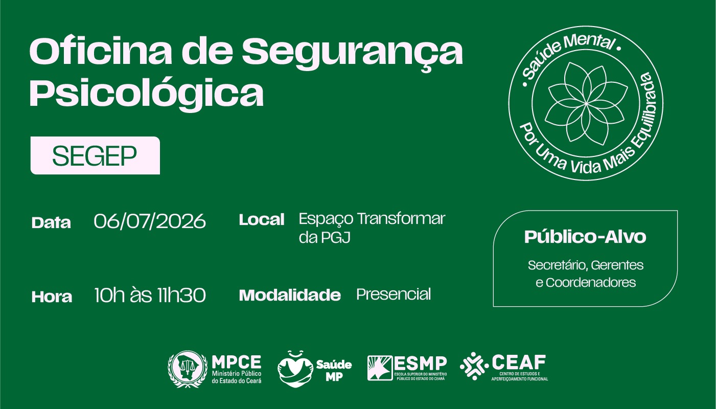 OFICINA DE SEGURANÇA PSICOLÓGICA (SEGEP)