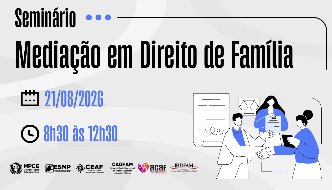 SEMINÁRIO: MEDIAÇÃO EM DIREITO DE FAMÍLIA