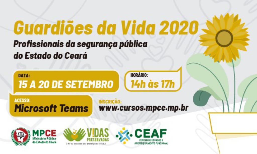 GUARDIÕES DA VIDA 2020 - PROFISSIONAIS DA SEGURANÇA PÚBLICA DO ESTADO DO CEARÁ
