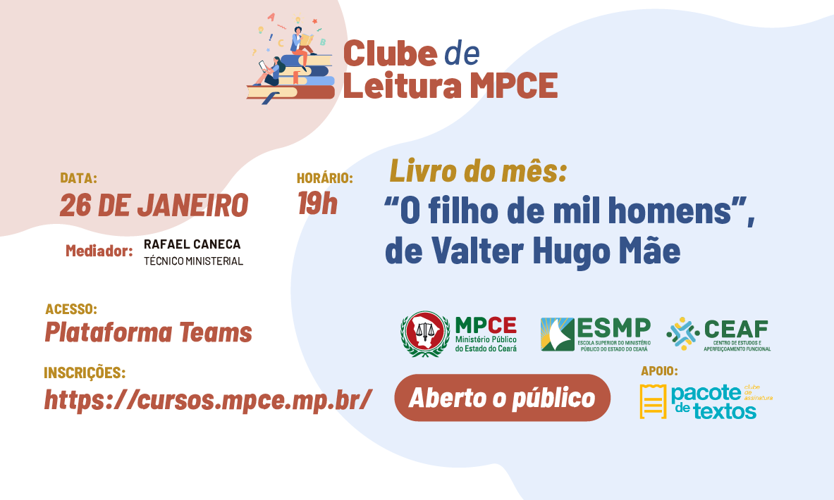 CLUBE DE LEITURA MPCE - O FILHO DE MIL HOMENS - VALTER HUGO MÃE - Nº 6