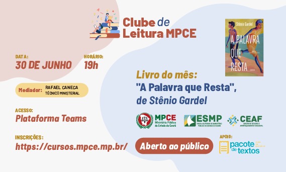 CLUBE DE LEITURA MPCE - "A Palavra que Resta", de Stênio Gardel - Edição nº 11